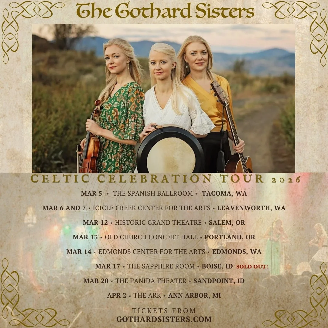 Spring Celtic Celebration Tour 2026 — The Gothard Sisters